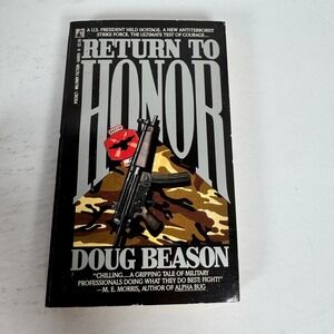 Return to Honor Doug Beason 1989 First Printing Military Thriller Pocket Books